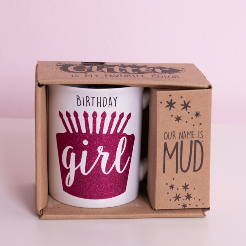 Our Name is Mud Birthday Girl Glitter Mug